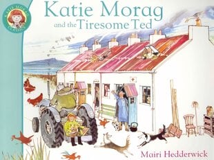 Katie Morag And The Tiresome Ted цена и информация | Книги для самых маленьких | pigu.lt