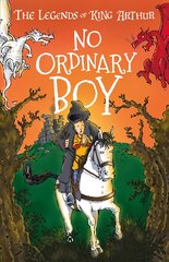 No Ordinary Boy (Easy Classics): The Legends of King Arthur: Merlin, Magic, and Dragon kaina ir informacija | Knygos paaugliams ir jaunimui | pigu.lt