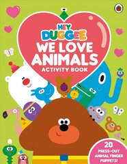 Hey Duggee: We Love Animals Activity Book: With press-out finger puppets! цена и информация | Книги для малышей | pigu.lt