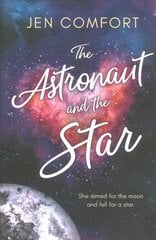 Astronaut and the Star kaina ir informacija | Romanai | pigu.lt