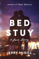 Bed Stuy: A Love Story цена и информация | Романы | pigu.lt