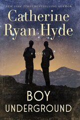 Boy Underground: A Novel цена и информация | Фантастика, фэнтези | pigu.lt