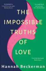 Impossible Truths of Love kaina ir informacija | Fantastinės, mistinės knygos | pigu.lt