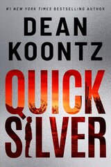 Quicksilver: A Thriller kaina ir informacija | Fantastinės, mistinės knygos | pigu.lt