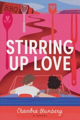 Stirring Up Love: A Novel kaina ir informacija | Fantastinės, mistinės knygos | pigu.lt
