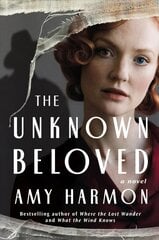 Unknown Beloved: A Novel цена и информация | Фантастика, фэнтези | pigu.lt