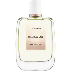 Kvapusis vanduo Roos & Roos Pale Blue Eyes EDP moterims, 100 ml kaina ir informacija | Kvepalai moterims | pigu.lt