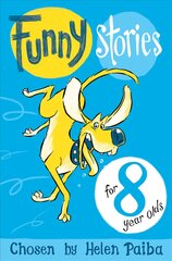 Funny Stories For 8 Year Olds New Edition kaina ir informacija | Knygos paaugliams ir jaunimui | pigu.lt