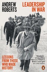 Leadership in War: Lessons from Those Who Made History kaina ir informacija | Istorinės knygos | pigu.lt