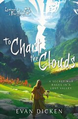 To Chart the Clouds: A Legend of the Five Rings Novel kaina ir informacija | Fantastinės, mistinės knygos | pigu.lt