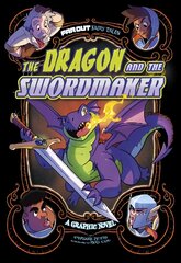 Dragon and the Swordmaker: A Graphic Novel цена и информация | Книги для подростков и молодежи | pigu.lt