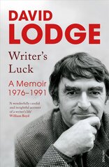 Writer's Luck: A Memoir: 1976-1991 kaina ir informacija | Biografijos, autobiografijos, memuarai | pigu.lt