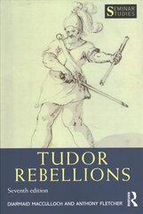 Tudor Rebellions 7th edition kaina ir informacija | Istorinės knygos | pigu.lt