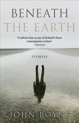 Beneath the Earth цена и информация | Fantastinės, mistinės knygos | pigu.lt