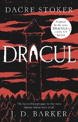 Dracul: The bestselling prequel to the most famous horror story of them all kaina ir informacija | Fantastinės, mistinės knygos | pigu.lt