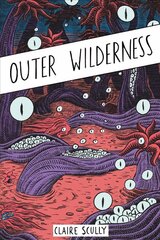 Outer Wilderness kaina ir informacija | Fantastinės, mistinės knygos | pigu.lt