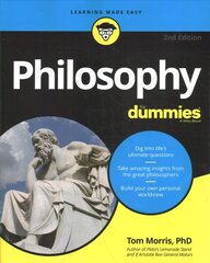 Philosophy For Dummies 2nd Edition kaina ir informacija | Istorinės knygos | pigu.lt