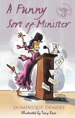 Funny Sort of Minister kaina ir informacija | Knygos paaugliams ir jaunimui | pigu.lt