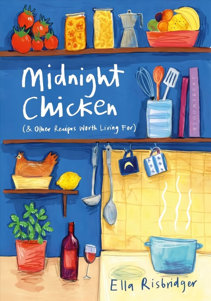 Midnight Chicken: & Other Recipes Worth Living For цена и информация | Biografijos, autobiografijos, memuarai | pigu.lt