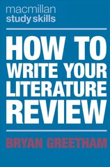 How to Write Your Literature Review 1st ed. 2021 kaina ir informacija | Socialinių mokslų knygos | pigu.lt