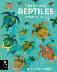 There are Reptiles Everywhere цена и информация | Книги для подростков  | pigu.lt