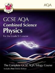 Grade 9-1 GCSE Combined Science for AQA Physics Student Book with Online Edition kaina ir informacija | Knygos paaugliams ir jaunimui | pigu.lt