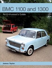 BMC 1100 and 1300: An Enthusiast's Guide цена и информация | Путеводители, путешествия | pigu.lt