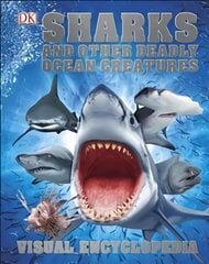 Sharks and Other Deadly Ocean Creatures: Visual Encyclopedia цена и информация | Книги для подростков  | pigu.lt