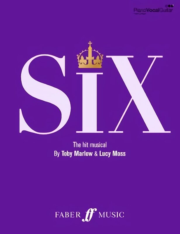 SIX: The Musical Songbook: The Musical Songbook kaina ir informacija | Knygos apie meną | pigu.lt