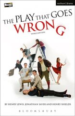 Play That Goes Wrong: 3rd Edition 2nd edition kaina ir informacija | Apsakymai, novelės | pigu.lt