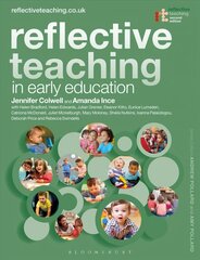 Reflective Teaching in Early Education 2nd edition kaina ir informacija | Socialinių mokslų knygos | pigu.lt