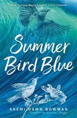 Summer Bird Blue цена и информация | Книги для подростков и молодежи | pigu.lt