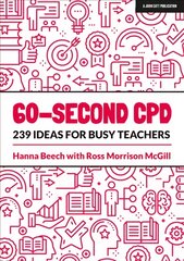 60-second CPD: 239 ideas for busy teachers цена и информация | Книги по социальным наукам | pigu.lt