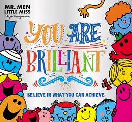 Mr. Men Little Miss: You are Brilliant: Believe in What You Can Achieve цена и информация | Книги для малышей | pigu.lt