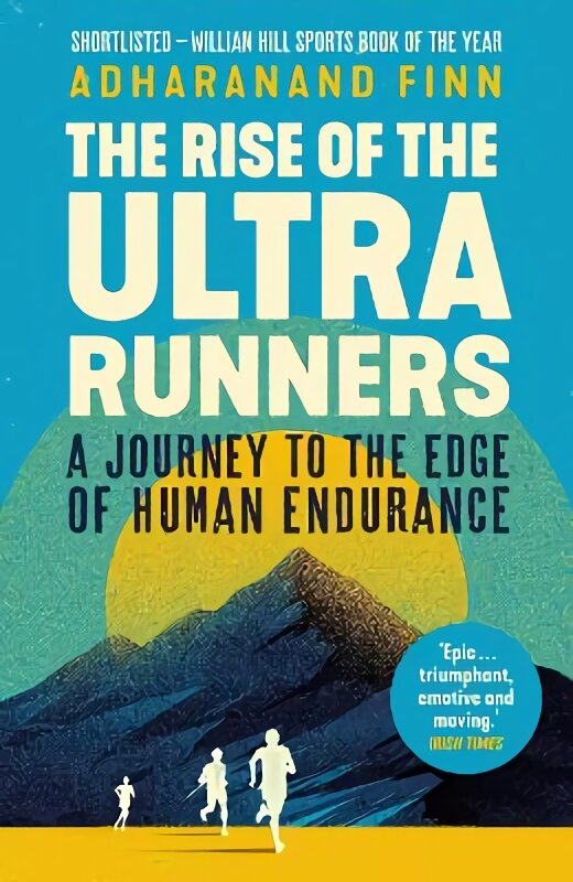 Rise of the ultra runners цена и информация | Knygos apie sveiką gyvenseną ir mitybą | pigu.lt