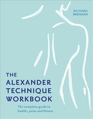 Alexander Technique Workbook цена и информация | Самоучители | pigu.lt