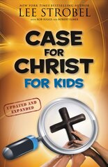 Case for Christ for Kids Enlarged edition kaina ir informacija | Knygos paaugliams ir jaunimui | pigu.lt