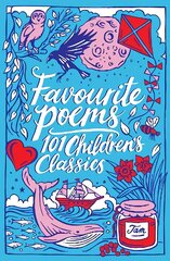 Favourite Poems: 101 Children's Classics цена и информация | Книги для подростков и молодежи | pigu.lt