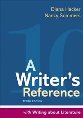 Writer's Reference with Writing About Literature 10th ed. 2021 цена и информация | Исторические книги | pigu.lt