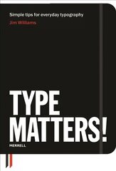 Type Matters! цена и информация | Книги об искусстве | pigu.lt