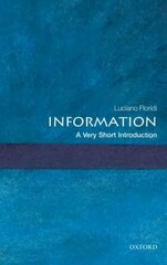 Information: A Very Short Introduction kaina ir informacija | Ekonomikos knygos | pigu.lt