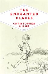 Enchanted Places: A Childhood Memoir Main Market Ed. цена и информация | Биографии, автобиогафии, мемуары | pigu.lt