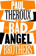 Bad Angel Brothers цена и информация | Романы | pigu.lt