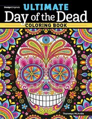 Ultimate Day of the Dead Coloring Book цена и информация | Книги о питании и здоровом образе жизни | pigu.lt