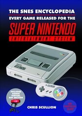 SNES Encyclopedia: Every Game Released for the Super Nintendo Entertainment System kaina ir informacija | Ekonomikos knygos | pigu.lt