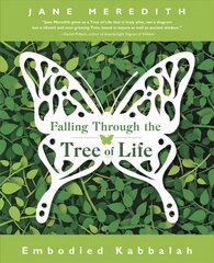 Falling Through the Tree of Life: Embodied Kabbalah kaina ir informacija | Saviugdos knygos | pigu.lt