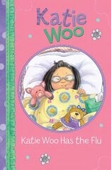 Katie Woo Has the Flu kaina ir informacija | Knygos paaugliams ir jaunimui | pigu.lt