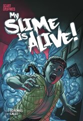 My Slime is Alive! kaina ir informacija | Knygos paaugliams ir jaunimui | pigu.lt