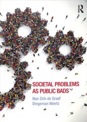 Societal Problems as Public Bads цена и информация | Книги по социальным наукам | pigu.lt