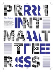 PRINT MATTERS: 20th Anniversary Edition: The Cutting Edge of Print kaina ir informacija | Knygos apie meną | pigu.lt